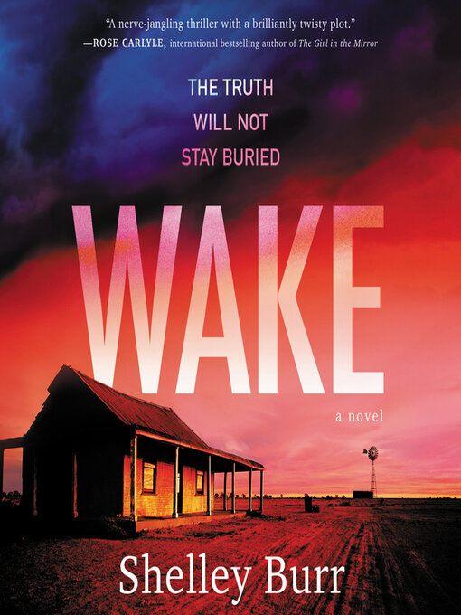 Title details for WAKE by Shelley Burr - Available